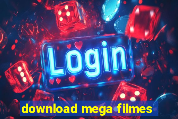 download mega filmes